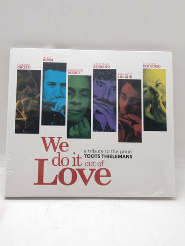 Tributo A T. Thielemans We Do It Out Of Love Cd Nuevo