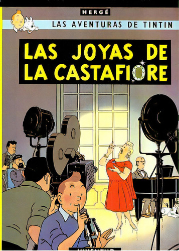 Nº 21 Las Aventuras De Tintin Las Joyas De La Castafiore, De Herge Georges Remi. Serie N/a, Vol. Volumen Unico. Editorial Juventud, Tapa Blanda, Edición 19 En Español, 2003