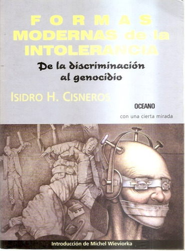 Formas Modernas De La Intolerancia