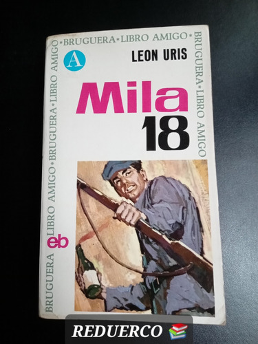 Mila 18 León Uris Bruguera C