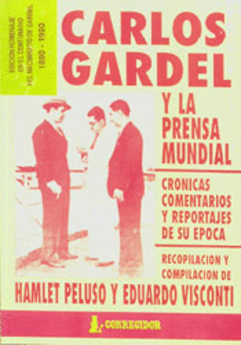 Libro Historias Artistica De Carlos Gardel