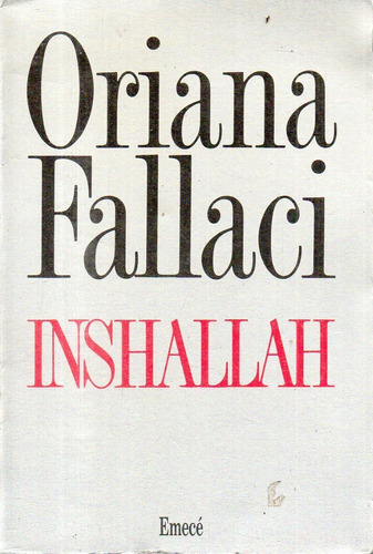 Oriana Fallaci  Inshallah 