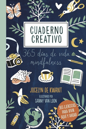 Cuaderno creativo, de Kwant, Jocelyn de. Editorial Libros Cupula, tapa blanda en español