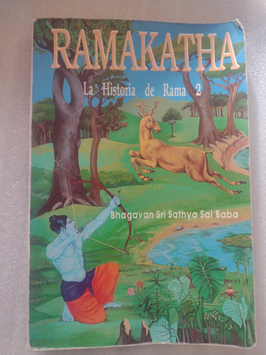 Ramakatha, Historia De Rama 2- B Sri Sathya Sai Baba- 1992