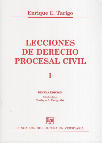 Lecciones De Derecho Procesal Civil. Tomo 1, De Enrique E. Tarigo. Editorial Fcu, Tapa Blanda En Español