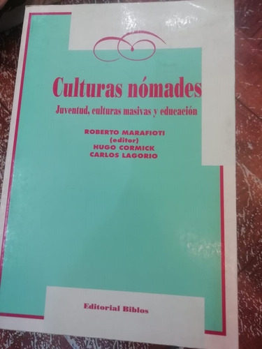 Culturas Nómades Roberto Marafioti Biblos