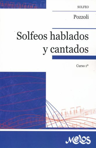 Solfeos Hablados Y Cantados ( Libro Nuevo Y Original )