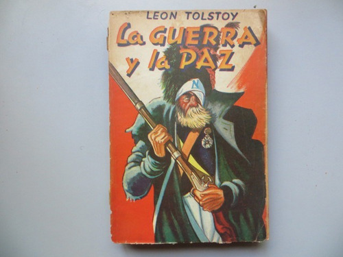 La Guerra Y La Paz Leon Tolstoy Tor 1946