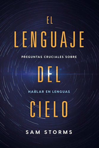 El Lenguaje Del Cielo