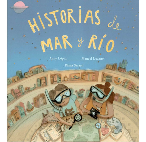 Libro Historias De Mar Y Río