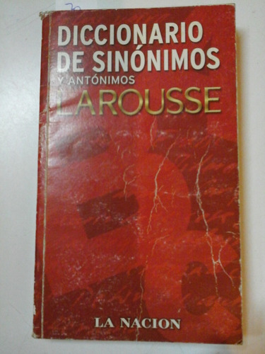 * Diccionario De Sinonimos Y Antonimos Larousse - L174 