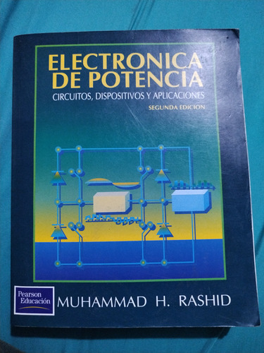 Electrónica De Potenciacircuitos,dispositivos Y Aplicacione