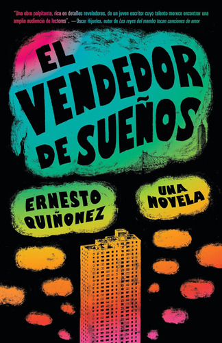 Libro: El Vendedor De Sueños Bodega Dreams (spanish Edition)