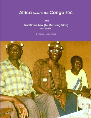 Libro Africa Presents The Congo Rdc And Traditional Law -...