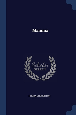 Libro Mamma - Broughton, Rhoda