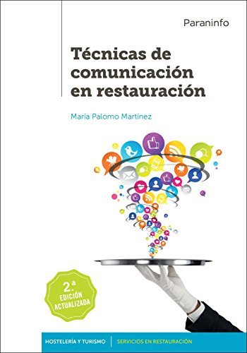 Libro Técnicas De Comunicación En Restauración De María Palo