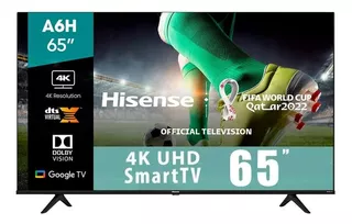 Pantalla Hisense 65 Pulgadas 4k Uhd Smart Google Tv 65a6h