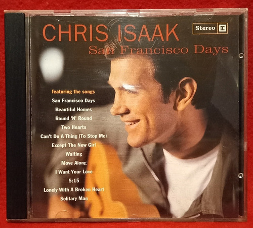 Chris Isaak San Francisco Days. Made In Usa. Reprise 1993 Cd