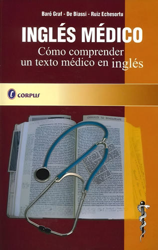 Ingles Medico Como Comprender Un Texto Medico En Ingles (Usado)