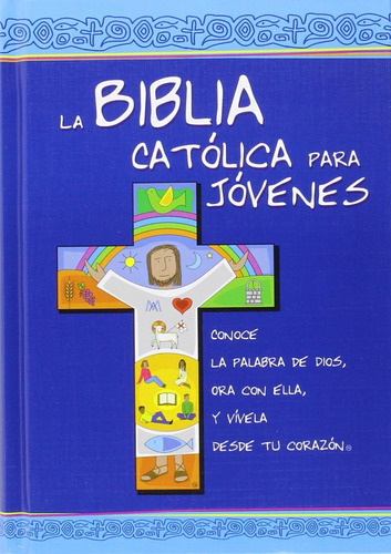 Libro: La Biblia Católica Para Jóvenes: Edición Dos Tintas J