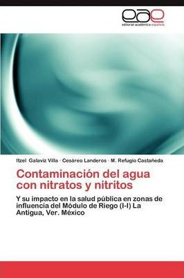 Libro Contaminacion Del Agua Con Nitratos Y Nitritos - Ga...