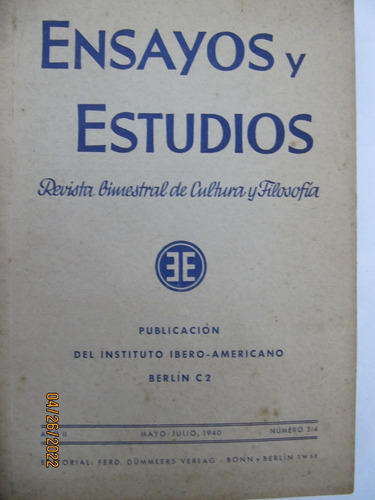Ensayos Y Estudios Filosofia Año Ii Mayo Julio 1940 Nº 3/4