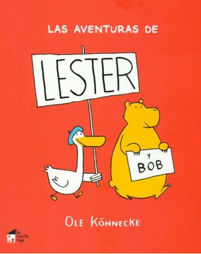 Las Aventuras De Lester Y Bob - Ole Konnecke