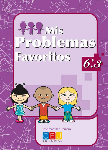 Mis Problemas Favoritos 6.3 Martinez Romero, Jose Geu