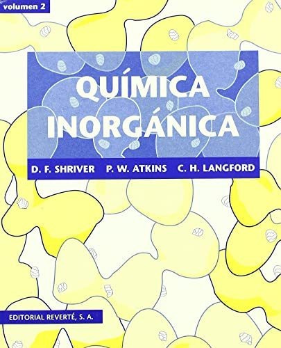 Quimica Inorganica ( Volumen 2 ) - Shriver - Reverte - #d