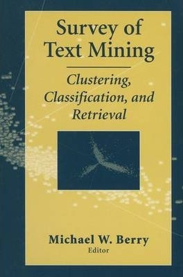Libro Survey Of Text Mining - Michael W. Berry