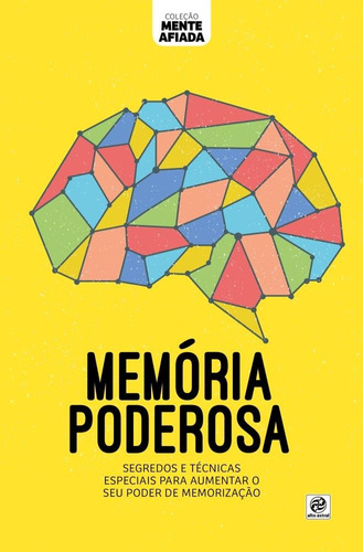 Coleção mente afiada - Memória poderosa, de Astral, Alto. Astral Cultural Editora Ltda, capa mole em português, 2019