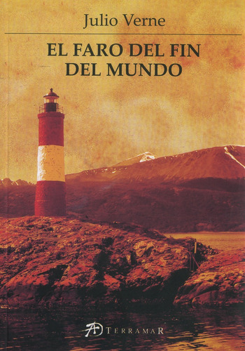 Faro Del Fin Del Mundo (terramar) - Verne Julio