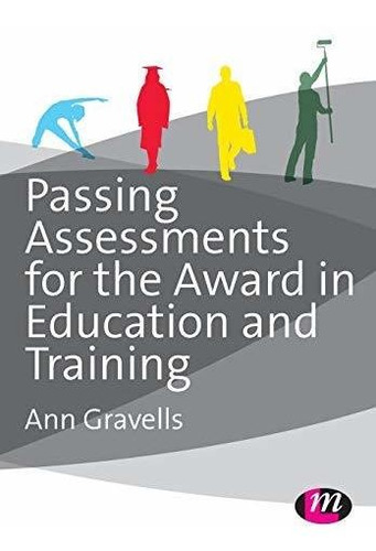 Book : Passing Assessments For The Award In Education And..