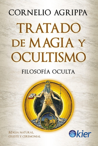 Tratado De Magia Y Ocultismo. Filosofia Oculta - Cornelio Ag