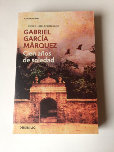 Cien Años De Soledad - Gabriel Garcia Marquez