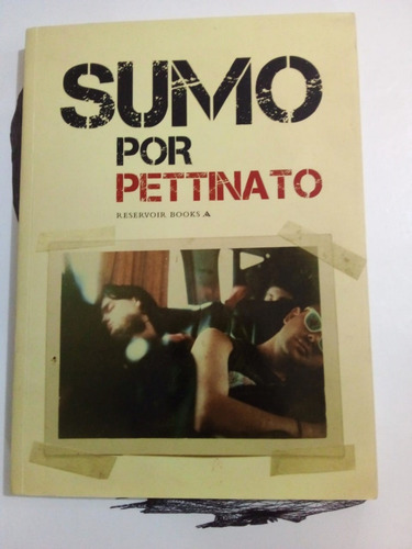 Imagen 1 de 1 de Sumo Por Pettinato - Pettinato - Reservoir Books 2009