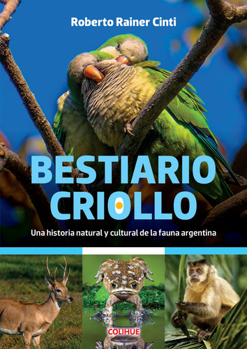 Bestiario Criollo - Roberto Cinti