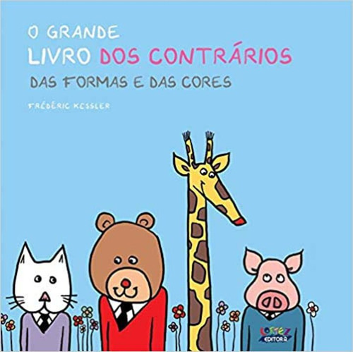 Libro Grande Livro Dos Contrarios O Das Formas E Cores De Pi