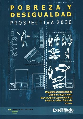 Libro Pobreza Y Desigualdad. Prospectiva 2030