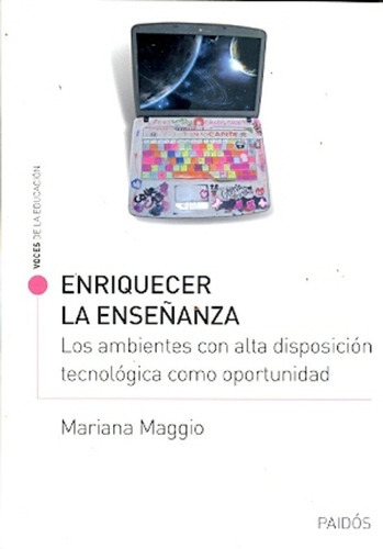 Enriquecer La Enseñanza, De Mariana Maggio. Editorial Paidós, Edición 1 En Español