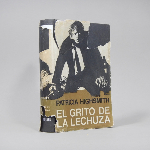 El Grito De La Lechuza Patricia Highsmith Tapa Dura 1971 Ñ1