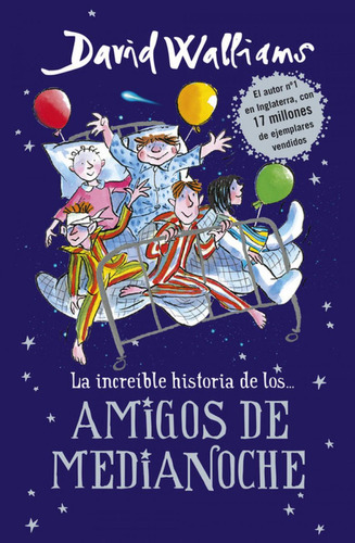 Libro: Amigos De Medianoche. Walliams, David. Montena