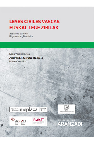 Leyes Civiles Vascas Euskal Lege Zibilak (papel + E-book)