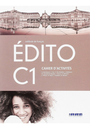 Edito C1 Exercices Ed.18, De Varios Autores. Editorial Santillana Français, Tapa Blanda En Francés