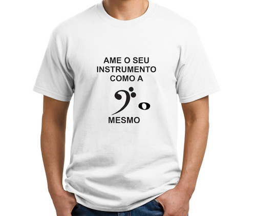 Camiseta Ame Seu Instrumento Masculino
