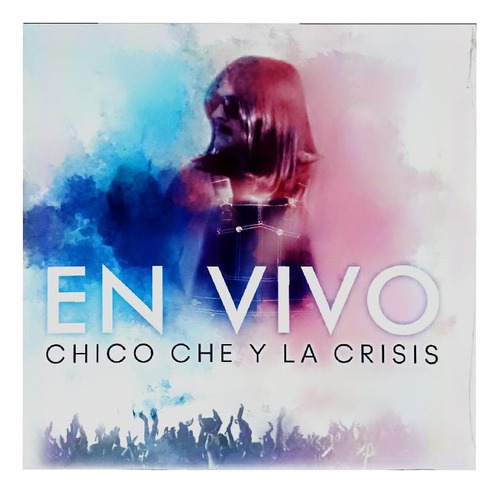 Chico Che Y La Crisis  - En Vivo - Lp Vinyl - Importado