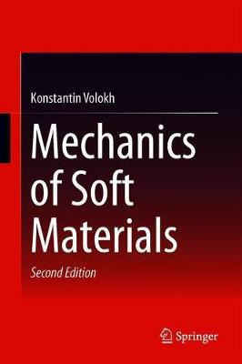 Libro Mechanics Of Soft Materials - Konstantin Volokh