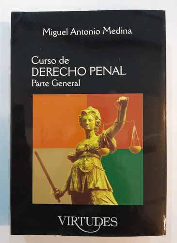 Curso De Derecho Penal - Parte General