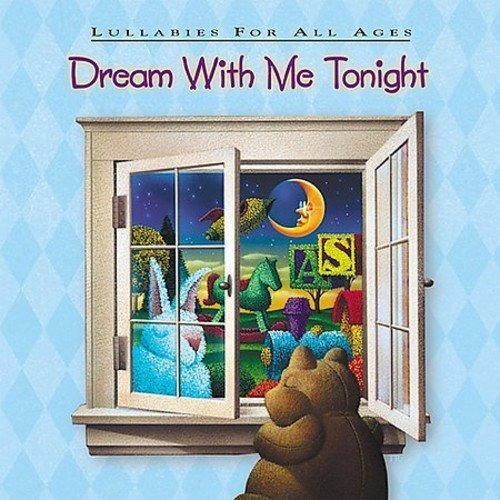 Dream With Me Tonight: Lullabies All Ages / Var Dream Wit Cd