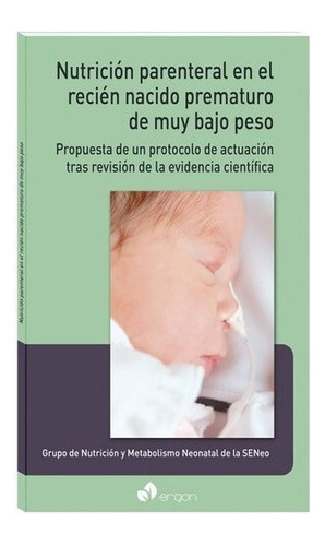 Nutricion Parenteral En Recien Nacido Prematuro Bajo Peso